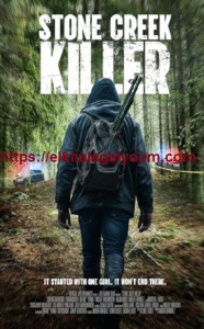 مشاهدة وتحميل فيلم Stone Creek Killer 2025 مترجم اون لاين