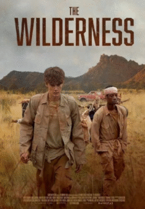 مشاهدة وتحميل فيلم The Wilderness 2025 مترجم اون لاين تحميل مباشر 
