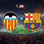 بث مباشر برشلونة وفالنسيا